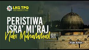 Peristiwa isra mikraj terjadi pada periode akhir kenabian di makkah sebelum rasulullah saw hijrah ke madinah. Kisah Peristiwa Isra Dan Mi Raj Nabi Muhammad Saw Oleh Kak Amin Youtube