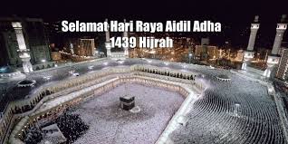 Selamat hari raya idul adha 2018. Salam Aidil Adha 1439 Hijrah 2018 Wanzawawi Dot Net