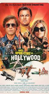 Once Upon A Time In Hollywood Movie Review With Casey Quentin Tarantino Movies Film Posters Vintage Hollywood Poster