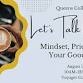 Let’s Talk Money: Mindset, Priorities & Your Good Life