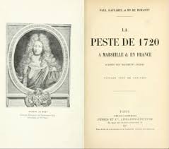 À propos de la peste noire. La Peste De Marseille Et Le Coronavirus 1720 2020 Deux Epidemies Deux Experiences Vigilanzkulturen