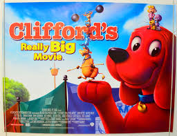 Here are the best of the best. Clifford S Really Big Movie Original Cinema Movie Poster From Pastposters Com British Quad Posters And Us 1 Sheet Posters