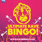 Ultimate Rave Bingo // Chorley // Friday 28th Nove... event in Preston