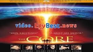 فيلم The Core 2003 مترجم ايجي بست