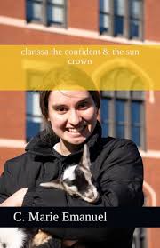 clarissa the confident & the sun crown