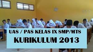 Mar 10, 2020 · contoh soal bahasa indonesia kelas 9 smp semester 1. Soal Uas Pas Kelas 9 Semester 1 Ganjil Kurikulum 2013