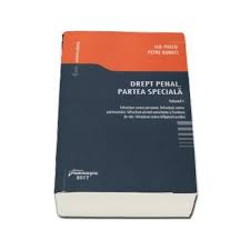 Taxa de transport pentru comenzile sub 90 lei este de doar 9.9lei, oriunde în ţară! Drept Penal Partea Speciala Volumul I Infractiuni Contra Persoanei Infractiuni Contra Patrimoniului Infractiuni Privind Autoritatea Si Frontiera De Stat Infractiuni Contra Infaptuirii Justitiei Libraronline Ro
