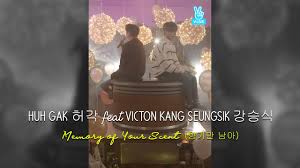 4minute, beast, g.na, btob, kim kilee, roh jihoon, shin jihoon, apink, huh gak — christmas song 04:14. Download Huh Gak Memory Of Your Scent 320kbps Belilah Album Original Mp3 Legal Atau Nsp Darihuh Gak Untuk Menghargai Hasil Karya Mereka