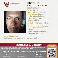 🔰💥 Solicitamos su colaboración para localizar al C. Antonio Carrizo  Anteo, cualquier información contactar al número y/o correo que aparecen al  margen de este boletín. "El presente contenido es de carácter institucional,