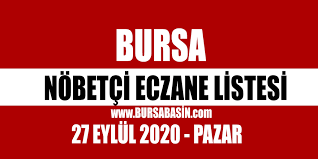 Bursa 19 nisan 2021 nöbetçi eczaneler. 27 Eylul Bursa Nobetci Eczaneleri 2020
