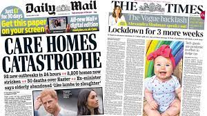 The headline on the front of the daily mirror is a direct message to boris johnson: Newspaper Headlines Coronavirus Care Homes Catastrophe And Stick With Lockdown Bbc News