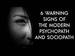 6 Warning Signs Of The Modern Psychopath And Sociopath Youtube In 2020 Psychopath Warning Signs Sociopath