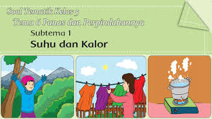 Unduh rpp k13 kelas 5 tema 6 revisi 2019 semester 2 format doc. Soal Ulangan Harian Tematik Kelas 5 Tema 6 Subtema 1 Contoh Rpp Sd Dan Soal Sd