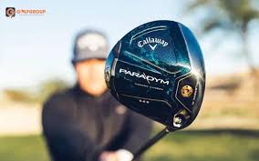 Gậy Driver Callaway Paradym - Gậy Driver Tốt Nhất Thế Giới