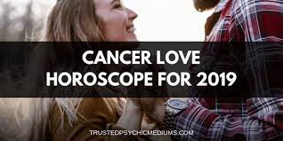 Of course the best news of all is the fact that the sun enters your sign on sunday, officially kicking off your birthday season. Cancer Love Horoscope 2019
