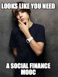 Find out the basics of personal finance with a fun twist. Meme Maker Looks Like You Need A Social Finance Mooc Meme Generator