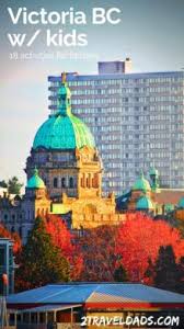 Victoria With Kids 20 Things To Do For An Awesome Trip Trip Family Friendly Activities Family Travel