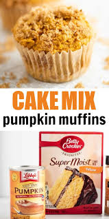 Cake Mix Pumpkin Muffin Recipe In 2020 Pumpkin Cake Mix Muffins Cake Mix Pumpkin Muffin Recipes