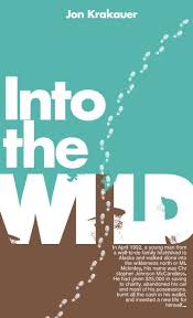 Jon krakauer is an extraordinary writer and a skilled mountaineer. Into The Wild Jon Krakauer Wild Book Favorite Books Travel Book