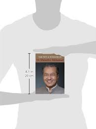 Analysis is not merely a scholarly account or a personal. The Wit And Wisdom Of Dr Mahathir Mohamad Amazon De Mohamad Mahathir Fremdsprachige Bucher