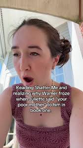 Your Poor Mother Shatter Me Page