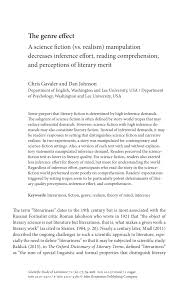 Any other reproduction, for sale or other use, is expressly prohibited. Pdf The Genre Effect A Science Fiction Vs Realism Manipulation Decreases Inference Effort Reading Comprehension And Perceptions Of Literary Merit