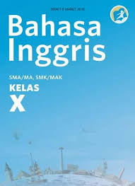 My idol page 111 kelas 10 kunci jawaban chapter 10 bj. Kelas X Bahasa Inggris Bs
