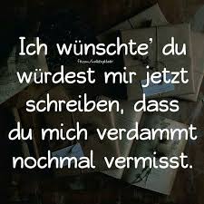 Ich Vermisse Dich Jede Sekunde Mein Schatz Daizo Spruche Nachdenkliche Spruche Spruche Zitate