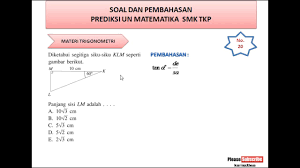Prediksi Ujian Nasional Un Matematika Smk Tkp 2018 20 Trigonometri Youtube