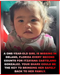 Every parent's worst nightmare is unfolding in DeLand, Florida.  One-year-old Itzayana Castelano Gonzalez has gone missing, and authorities  urgently need the public's help to bring her home safely. Her family is  desperate,