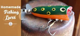homemade fishing lures best tools and