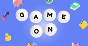 Game On