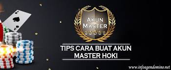 Tips Cara Membuat Akun Master Di Situs Domino Dan Poker Agar Hoki Bermain Di Meja Poker Mainan Hoki