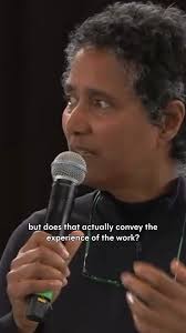 “You can go and read something and look at a video… but does that actually  *convey* the experience of the work?” — @joannahaigood,