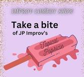 Topical Popsicle: Improv Comedy Show