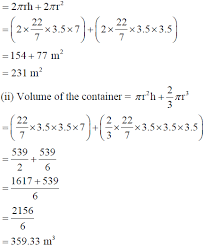 Cylinder calculator, formula, work with steps, step by step calculation, real world and practice problems to learn how to find the surface area and enter the base radius length and height of a cylinder in the box. A Metal Container Is In The Form Of A Cylinder Surmounted By A Hemisphere Of The Same Radius The Internal Height Of The Cylinder Is 7 M And The Internal Radius Of