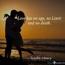 Love Has No Age No Limit Quotes Writings By Pritam Maan Yourquote