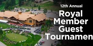2026 Royal Member Guest Tournament