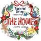 Assisted Living: The Musical THE HOMEFOR THE event image