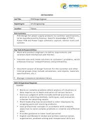 Designs mechanical and electromechanical products and systems by developing and testing specifications and methods. Job Description Job Title Pcb Design Engineer Enecsys