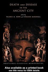 DEATH AND DISEASE IN THE ANCIENT CITY