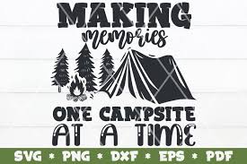 Free Free 349 Camping Memories Svg SVG PNG EPS DXF File