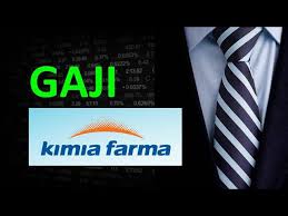 Rekrutmen pt kimia farma trading distribution kftd pusat info lowongan kerja 2021 / begini, . Gaji Kimia Farma Kaef Emiten Saham Farmasi Youtube