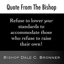 Family Bishop Dale C Bronner Click Share If You Refuse To Lower Word Of Faith Family Worship Cathedral Inspirational Quotes Biblical Quotes Positive Quotes