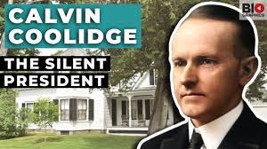 Calvin Coolidge: The Silent President - YouTube