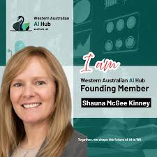 I am one of 100 founding members of Western Australian AI Hub AI for all  businesses https://lnkd.in/gmg2WgjB
