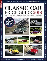 Classic Car Price Guide 2018 Amazon Co Uk Octane Magazine 9781781066584 Books Buy Now From Amazon Car Prices Classic Cars Car