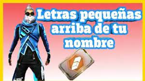 Como Poner Letras Pequenas En Tu Nombre De Free Fire Youtube Pequenas cosas, , que vivimos tu y yo , aquellas cosas, , que el tiempo no olvido , aun estan presentes, , aun siguen latentes , tus recuerdos, , en mi corazon. como poner letras pequenas en tu nombre