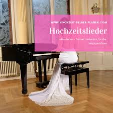 Eine gute planung gehört in jedem fall dazu. Lieder Zur Hochzeit Fur Ein Frohliches Beisammensein Lieder Hochzeit Hochzeitslieder Hochzeit