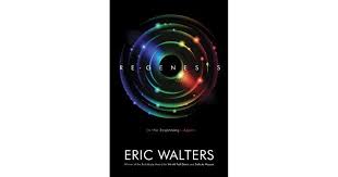 Authors like eric walters engage people with their works that reflect different feelings in the society. Regenesis End Of Days 2 By Eric Walters